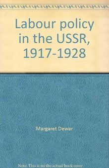 Labour policy in the USSR, 1917-1928