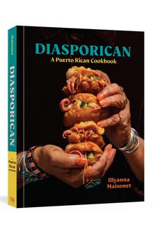 Diasporican: A Puerto Rican Cookbook