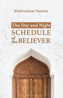 The Day and Night Schedule of the Believer