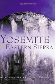 Yosemite & The Eastern Sierra
