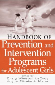 Handbook of Prevention and Intervention Programs for Adolescent Girls