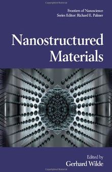 Nanostructured Materials, Volume 1