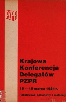 Krajowa Konferencja Delegatów PZPR 16 — 18 marca 1984 r.
