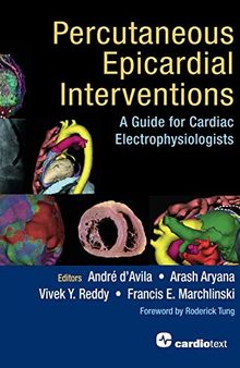 Percutaneous Epicardial Interventions: A Guide for Cardiac Electrophysiologists
