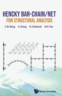 Hencky Bar-chain/Net for Structural Analysis