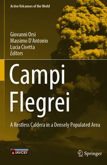Campi Flegrei: A Restless Caldera in a Densely Populated Area