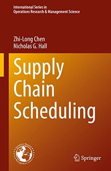 Supply Chain Scheduling