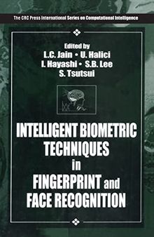 Intelligent Biometric Techniques in Fingerprint and Face Recognition