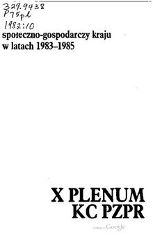 Rozwój społeczno-gospodarczy kraju w latach 1983—1985. X Plenum KC PZPR 27—28 października 1982 r.
