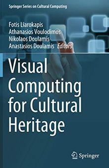 Visual Computing for Cultural Heritage