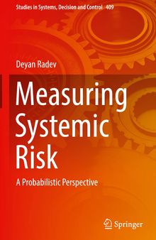 Measuring Systemic Risk: A Probabilistic Perspective