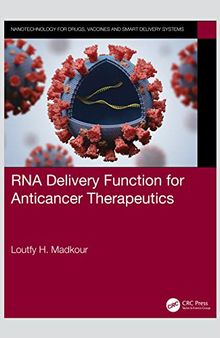 RNA Delivery Function for Anticancer Therapeutics