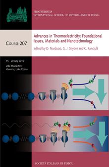 Advances in Thermoelectricity: Foundational Issues, Materials and Nanotechnology