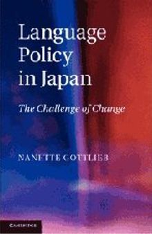 Language Policy in Japan: The Challenge of Change