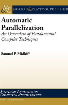 Automatic Parallelization: An Overview of Fundamental Compiler Techniques