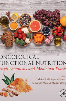 Oncological Functional Nutrition: Phytochemicals and Medicinal Plants