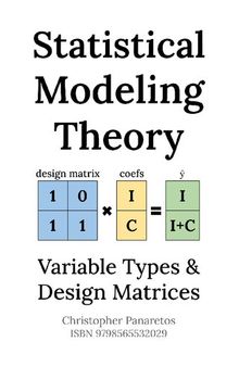 Statistical Modeling Theory: Variable Types and Design Matrices