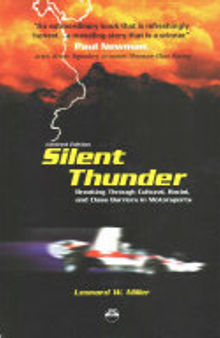 Silent Thunder: Breaking Through Cultural, Racial, and Class Barriers in Motor Sports