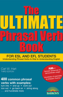 The Ultimate Phrasal Verb Book for ESL & EFL Students