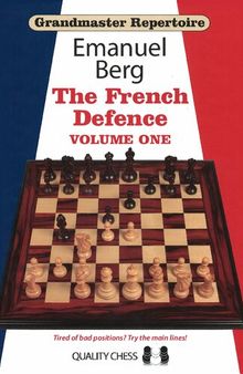 The French Defence Volume One