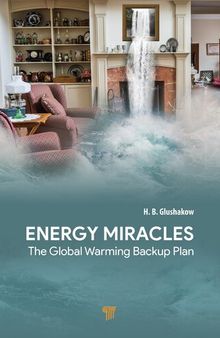Energy Miracles: The Global Warming Backup Plan