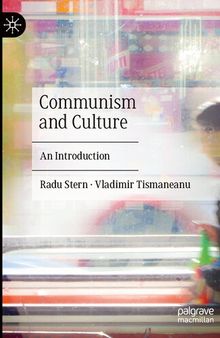 Communism and Culture: An Introduction