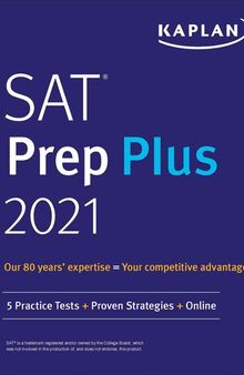 SAT Prep Plus 2021: 5 Practice Tests + Proven Strategies + Online