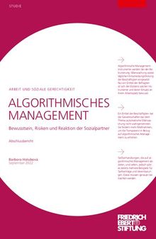 ALGORITHMISCHES MANAGEMENT : Bewusstsein, Risiken und Reaktion der Sozialpartner / Abschlussbericht