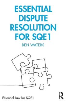 Essential Dispute Resolution for SQE1