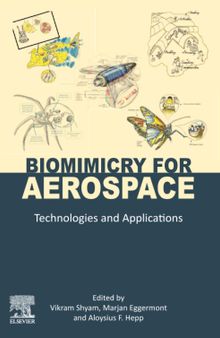 Biomimicry for Aerospace: Technologies and Applications