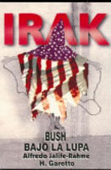Irak: Bush bajo la lupa