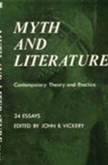 Myth and Literature: Contemporary Theory and Practice