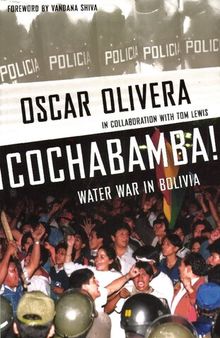 ¡Cochabamba! Water War in Bolivia