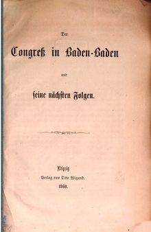 Der Kongress in Baden-Baden und seine nächsten Folgen