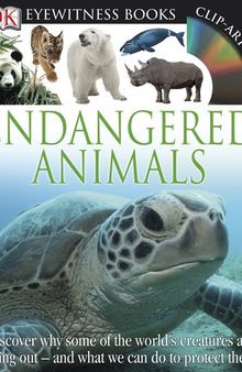 Eyewitness: Endangered Animals