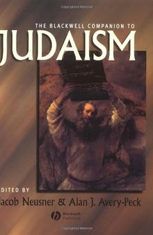 The Blackwell Companion to Judaism