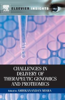 Challenges in Delivery of Therapeutic Genomics and Proteomics