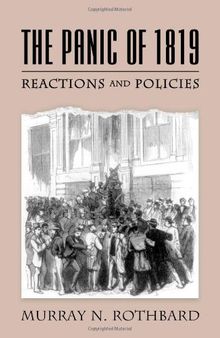 The Panic of 1819: Reactions and Policies