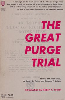 The Great Purge Trial (transcript of the 1938 