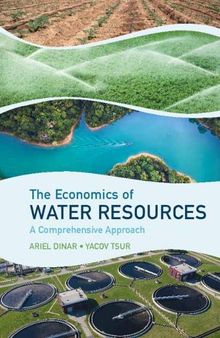 The Economics of Water Resources: A Comprehensive Approach