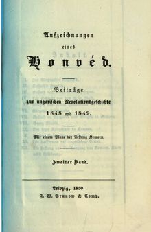 Aufzeichnungen eines Honvéd ; Beiträge zur ungarischen Revolutionsgeschichte 1848 und 1849