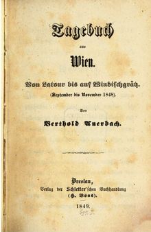 Tagebuch aus Wien : Von Latour bis auf Windischgrätz (September bis November 1848)