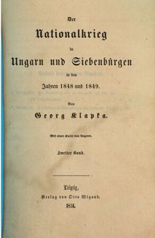 Nationalkrieg in Ungarn und Siebenbürgen in den Jahren 1848 und 1849