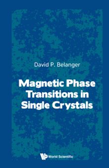 Magnetic Phase Transitions In Single Crystals