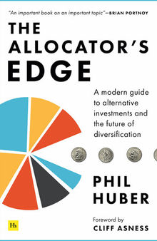 The Allocator's Edge: A modern guide to alternative investments and the future of diversification