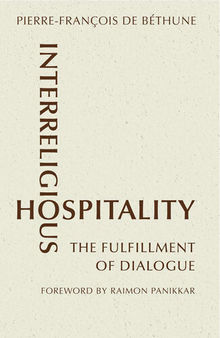 Interreligious Hospitality: The Fulfillment of Dialogue
