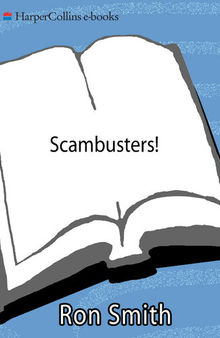 Scambusters!: More than 60 Ways Seniors Get Swindled and How They Can Prevent It