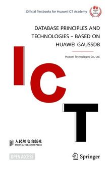 Database Principles and Technologies – Based on Huawei GaussDB