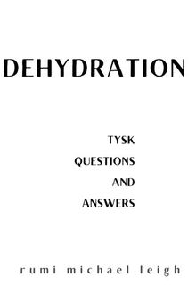 Dehydration: TYSK (Questions and Answers)