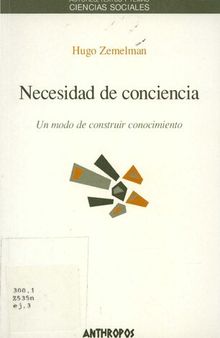 Necesidad de conciencia. Un modo de construir conocimiento